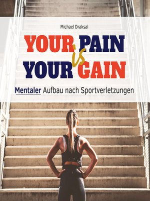 cover image of Your Pain Is Your Gain